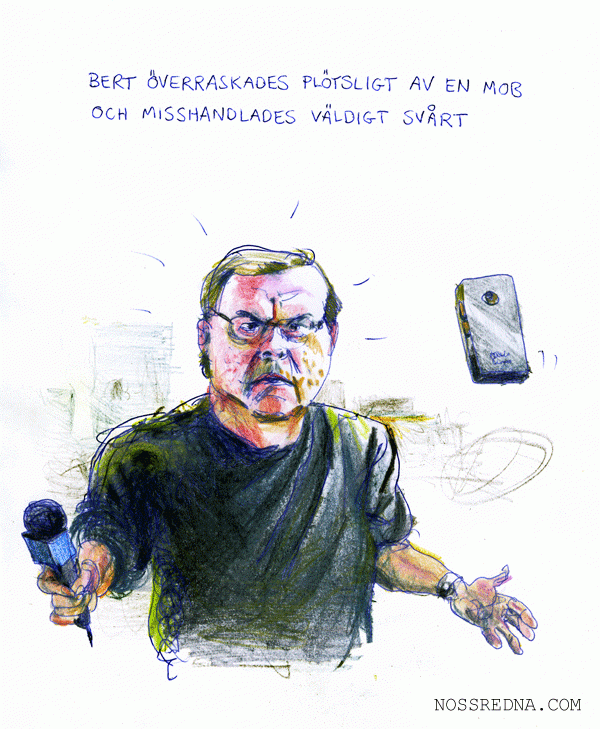 Bert överraskades plötsligt av en mob