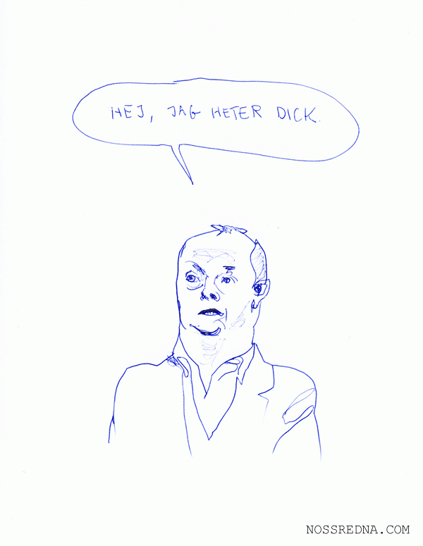 Hej, jag heter Dick.