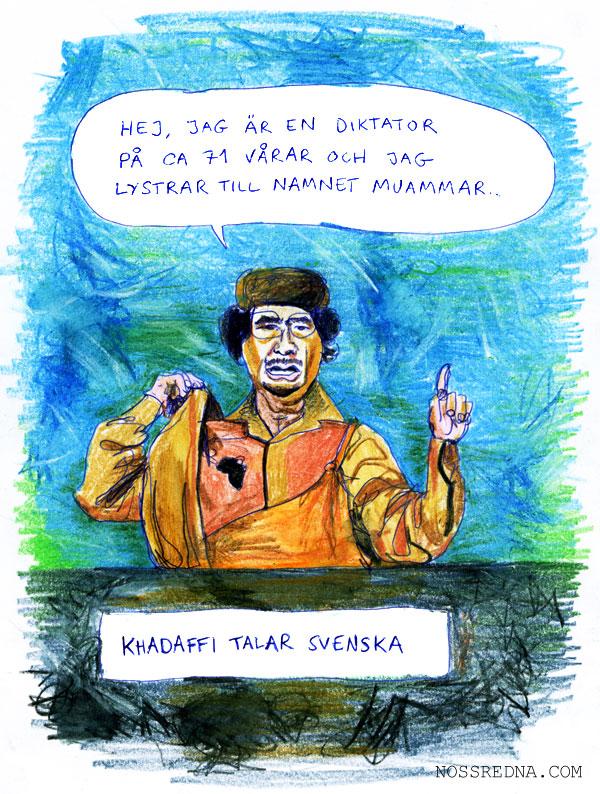 Khadaffi talar svenska