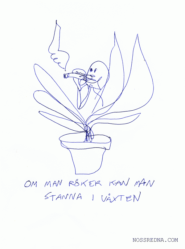 Om man röker kan man stanna i växten